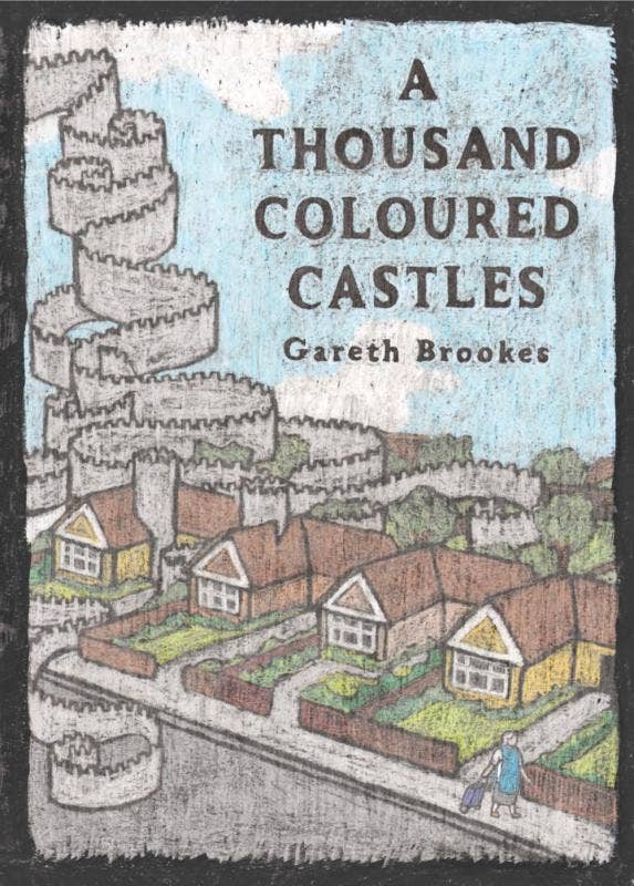 Thousand Coloured Castles - Gareth Brookes